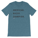 American. Racer. Champion. Short-Sleeve Unisex T-Shirt